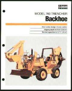 Case Model 760 Trencher Backhoe Specs Brochure  