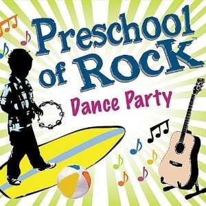  Dance Party Preschool of Rock Music
