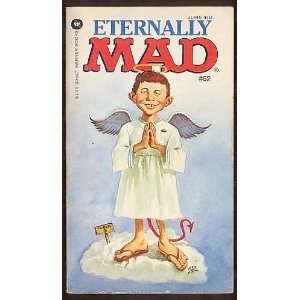  Eternally Mad (9780446305877) Albert R Feldstein Books
