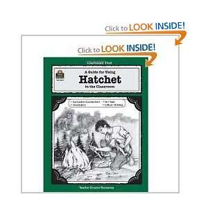   Literature Unit for Hatchet (9780864827944) Gary Paulsen Books
