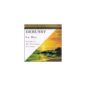  Debussy La Mer; Prelude To The Afternoon Of a Faun 