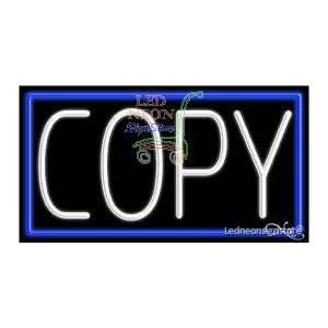  Copy Neon Sign 20 inch tall x 37 inch wide x 3.5 inch deep 