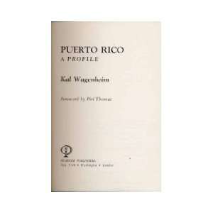 Puerto Rico a Profile [Hardcover]