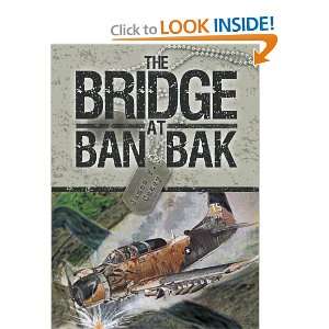 The Bridge At Ban Bak  