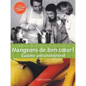  Mangeons de bon coeur (French Edition) (9782082011655 