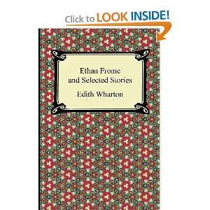 Ethan Frome and Selected Stories and over one million other books are 