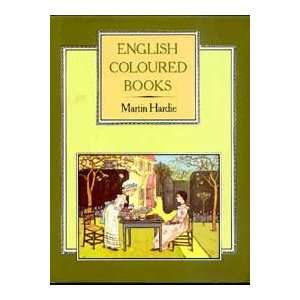  English Coloured Books (9780713462654) Martin Hardie 