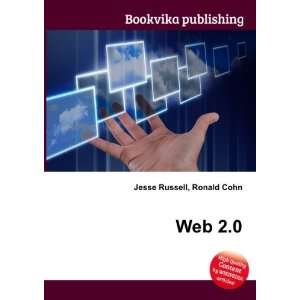  Web 2.0 Ronald Cohn Jesse Russell Books