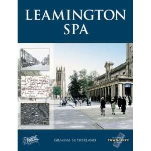  Leamington Spa (Town and City Memories) (9781845891497 