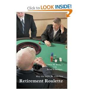  Retirement Roulette May the Odds Be with You 