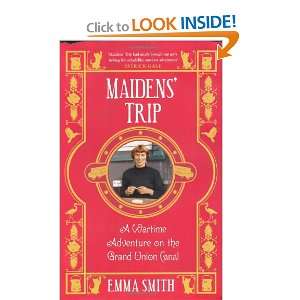  MAIDENS TRIP (9780747598961) EMMA SMITH Books