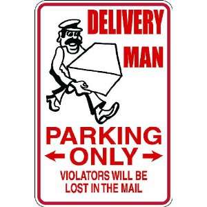 Occ21) Delivery Man Worker Occupation 9x12 Aluminum Novelty Parking 