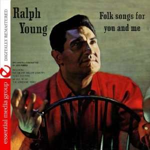  Folk Songs For You And Me (Digitally Remastered) Ralph 
