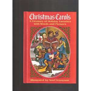   Carols [A Treasury of Holiday Favorites with Words and Pictures