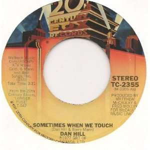  Sometimes When We Touch / Still Not Used To (1977 45rpm 