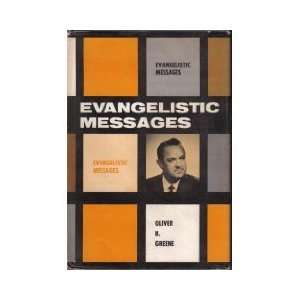  Evangelistic Messages Oliver B. Greene Books