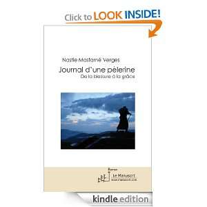 Journal dune pèlerine (French Edition) Nastie Masfarné vergés 