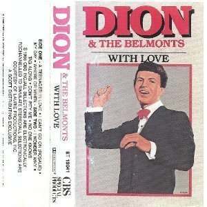  With Love [CASSETTE] Dion and the Belmonts Music