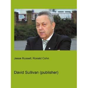  David Sullivan (publisher) Ronald Cohn Jesse Russell 