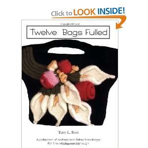  Twelve Bags Fulled [Paperback] Terry L. Ross Books