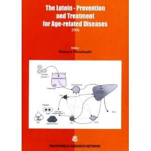  for Age related Diseases 2006 (9788178952192) Noboru Motohashi Books