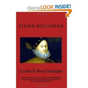   Fable of the Stratfordian Shake speare and the Supporting Scholarship