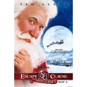 The Santa Clause 3 The Escape Clause Poster B 27x40Tim AllenMartin 