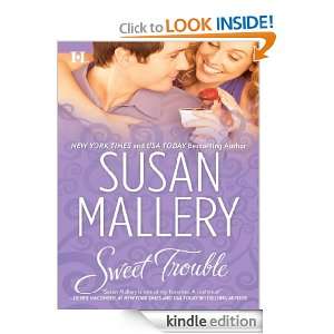 Sweet Trouble (Bakery Sisters) Susan Mallery  Kindle 