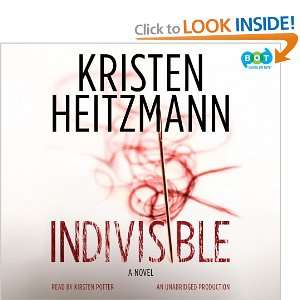 Indivisible Kristen Heitzmann 9780307736086  Books