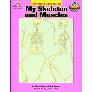 My Skeleton and Muscles (Science mini packs) Joy Evans, Jo E. Moore 