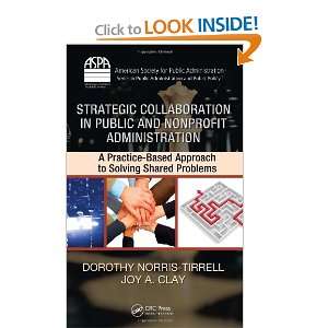  Strategic Collaboration in Public and Nonprofit Administration 