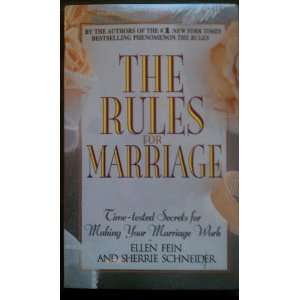 The Rules for Marriage  Time Tested Secrets for Making Your Marriage 