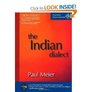  The Indian Dialect (CD included) (9781938029110) Paul 