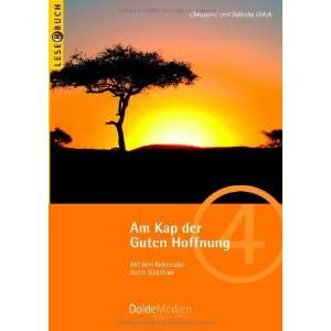  Am Kap der Guten Hoffnung (German Edition) (9783928803380 
