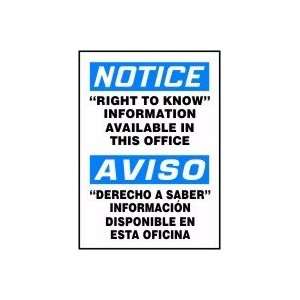  NOTICE RIGHT TO KNOW INFORMATION AVAILABLE IN THIS OFFICE 