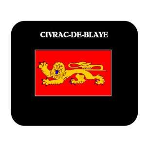  Aquitaine (France Region)   CIVRAC DE BLAYE Mouse Pad 