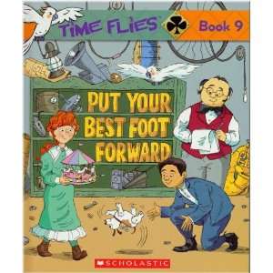  Put Your Best Foot Forward Time Flies Book 9 Word 