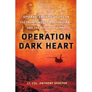  Operation Dark Heart Spycraft and Special Ops on the 