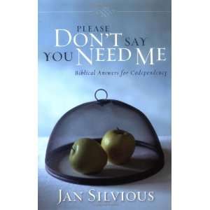   Me Biblical Answers for Codependency [Paperback] Jan Silvious Books