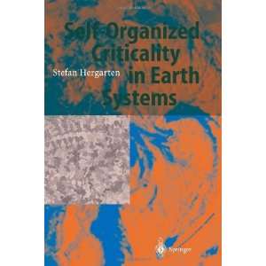  Self Organized Criticality in Earth Systems [Paperback 