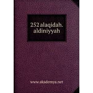  252 alaqidah.aldiniyyah www.akademya.net Books