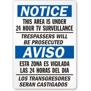   Trespassers Will Be Prosecuted (Bilingual) Engineer Grade Sign, 18 x