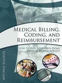 Medical Billing, Coding, and Reimbursement NEW 9781599770062  