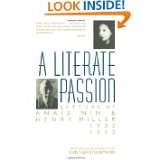 Literate Passion Letters of Anaïs Nin & Henry Miller, 1932 1953 by 