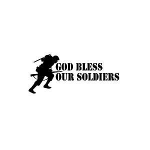 God Bless Our Soldiers Custom Cut Vinyl Decal