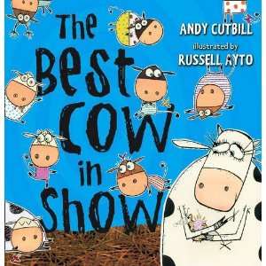 Best Cow in Show [Paperback] Andy Cutbill Books