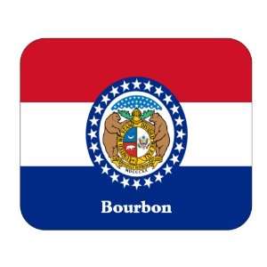  US State Flag   Bourbon, Missouri (MO) Mouse Pad 