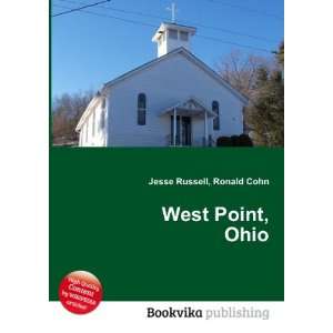  West Point, Ohio Ronald Cohn Jesse Russell Books