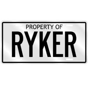  PROPERTY OF RYKER LICENSE PLATE SING NAME