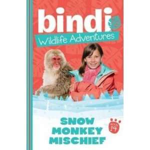  Snow Monkey Mischief Bindi Irwin Books